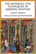 The Materials and Techniques of Medieval Painting - Paperback