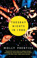 Tuesday Nights in 1980 - Paperback