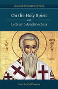 On the Holy Spirit with Letters to Amphilochius - Paperback