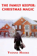 The Family Keeper: Christmas Magic - Paperback