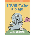 I Will Take a Nap!-An Elephant and Piggie Book - Hardcover