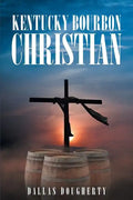 Kentucky Bourbon Christian - Paperback