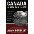 Canada: A New Tax Haven - Paperback