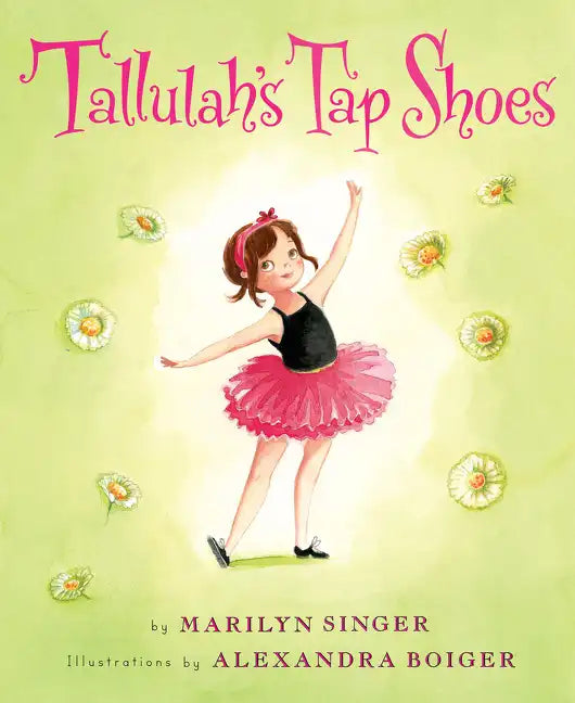 Tallulah's Tap Shoes - Hardcover