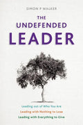 The Undefended Leader - Paperback