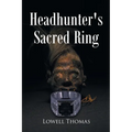 Headhunter's Sacred Ring - Paperback