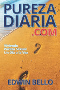 Purezadiaria.com: Viviendo Pureza Sexual Un Día a la Vez - Paperback