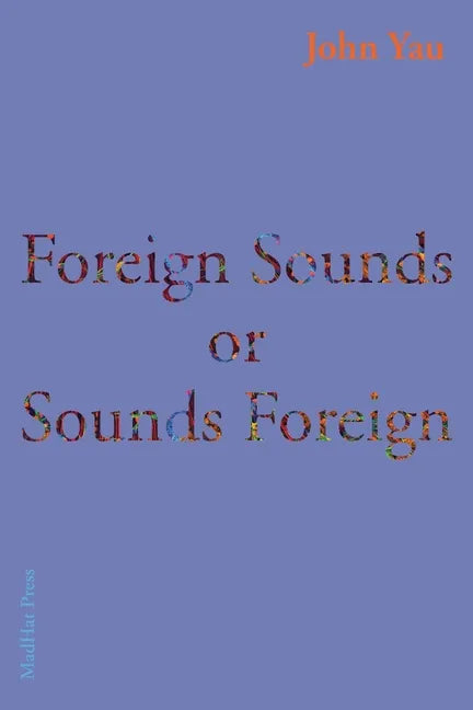 Foreign Sounds or Sounds Foreign - Paperback