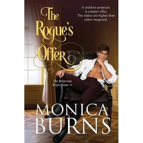 The Rogue's Offer: The Reluctant Rogues - Paperback