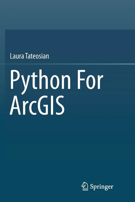 Python for Arcgis - Paperback