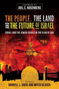 The People, the Land, and the Future of Israel: Israel and the Jewish People in the Plan of God - Paperback
