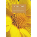 Yellow: chemopoetry from a caretaker's journey - Paperback