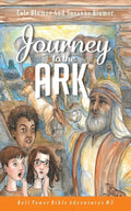 Journey To The Ark: Story of Noah's Ark - Paperback