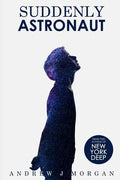Suddenly Astronaut - Paperback