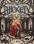 The Thickety #3: Well of Witches - Paperback