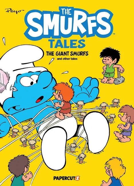 The Smurfs Tales Vol. 7: The Giant Smurfs and Other Tales - Paperback