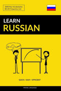 Learn Russian - Quick / Easy / Efficient: 2000 Key Vocabularies - Paperback
