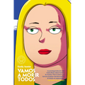 Vamos a Morir Todos / Everyone in This Room Will Someday Be Dead - Paperback