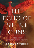 The Echo of Silent Guns - Paperback