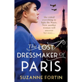 The Lost Dressmaker of Paris: A completely heartbreaking and gripping World War 2 page-turner - Paperback