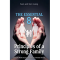 The Essential 8 Principles of a Strong Christian Family - Paperback