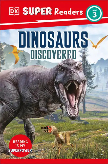 DK Super Readers Level 3 Dinosaurs Discovered - Hardcover