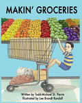 Makin' Groceries - Paperback