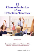 12 Characteristics of an Effective Teacher - Paperback