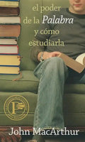 El Poder de la Palabra Y Como Estudiarla = How to Study the Bible - Paperback