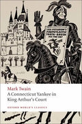 A Connecticut Yankee in King Arthur's Court - Paperback