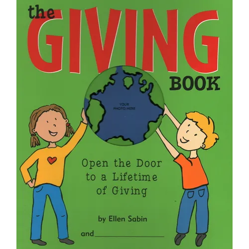 The Giving Book: Open the Door to a Lifetime of Giving - Spiral
