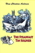 The Steadfast Tin Soldier - Paperback