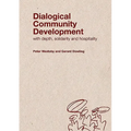 Dialogical Community Development - Paperback