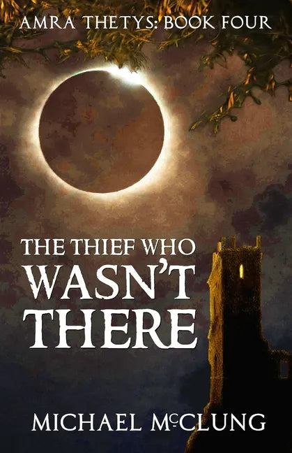 The Thief Who Wasn't There - Paperback