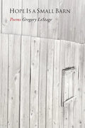 Hope Is a Small Barn - Paperback