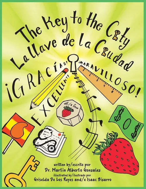 The Key to the City La Llave de la Ciudad - Paperback
