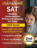 SAT Reading Comprehension, Writing and Language, and Essay Prep Book: Study Guide with 3 SAT English Practice Tests [2nd Edition] - Paperback