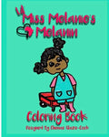 Lil' Miss Melanie's Melanin - Paperback