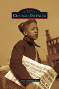 Chicago Defender - Hardcover