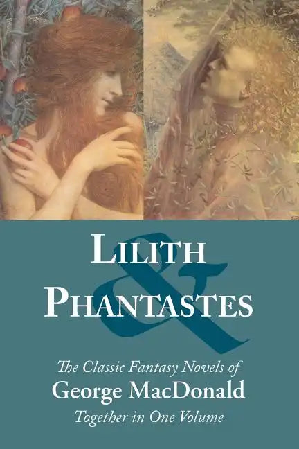Lilith and Phantastes - Paperback