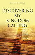 Discovering my Kingdom Calling - Paperback