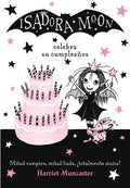 Isadora Moon Celebra Su Cumpleaños / Isadora Moon Has a Birthday - Paperback