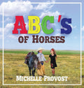 ABC's of Horses - Hardcover