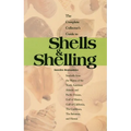 The Complete Collector's Guide to Shells & Shelling: Seashells for the Waters of the North American Atlantic and Pacific Oceans, Gulf of Mexico, Gulf - Paperback
