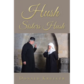 Hush Sisters Hush - Paperback