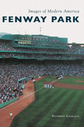Fenway Park - Hardcover