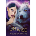 (Un)wise - Paperback
