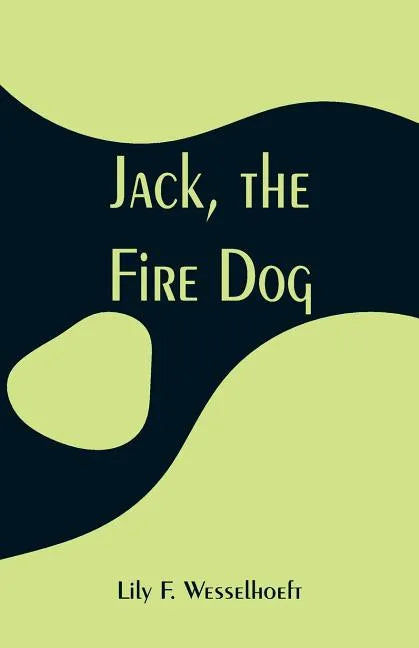 Jack, the Fire Dog - Paperback