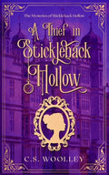 A Thief in Stickleback Hollow: A British Victorian Cozy Mystery - Paperback