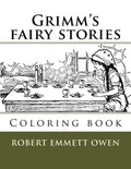 Grimm's fairy stories: Coloring book - Paperback